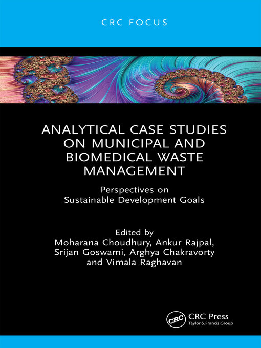 Title details for Analytical Case Studies on Municipal and Biomedical Waste Management by Moharana Choudhury - Available